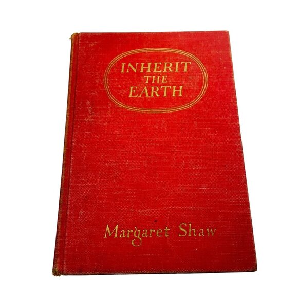 Inherit The Earth First Edition By Margaret Shaw Red Hardcover book - Picture 1 of 9